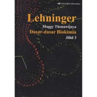 Image of LHEHNINGER MAGGY THENAWIJAYA DASAR-DASAR BIOKIMIA